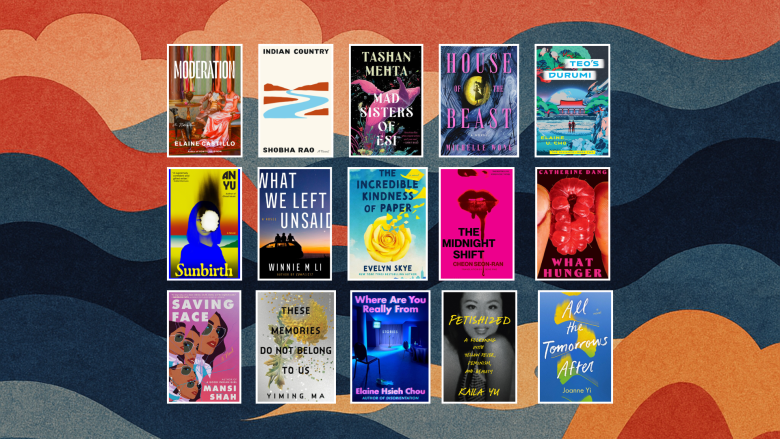Collage of 13 book covers by Asian and Asian American authors against a red, indigo, and orange paper-cut wave background. Titles shown are: Moderation by Elaine Castillo, Indian Country by Shobha Rao, Mad Sisters of Esi by Tashan Mehta, House of the Beast by Michelle Wong, Teo’s Durumi by Elaine U. Cho, Sunbirth by An Yu, What We Left Unsaid by Winnie M. Li, The Incredible Kindness of Paper by Evelyn Skye, The Midnight Shift by Cheon Seon-Ran, What Hunger by Catherine Dang, Saving Face by Mansi Shah, These Memories Do Not Belong to Us by Yiming Ma, Where Are You Really From by Elaine Hsieh Chou, Fetishized by Kaila Yu, and All the Tomorrows After by Joanne Yi.